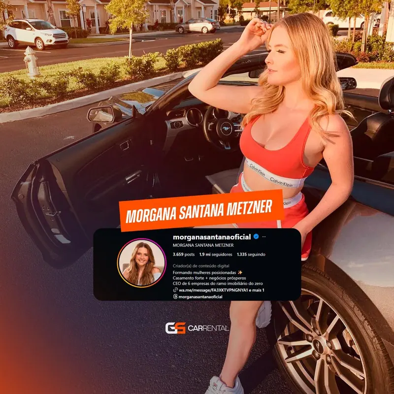 Morgana Santana Metzner - cliente GS Car Rental